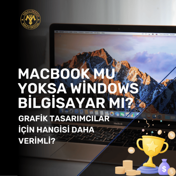 MacBook mu Yoksa Windows Bilgisayar mı? Grafik Tasarımcılar İçin Hangisi Daha Verimli?